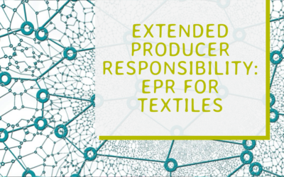 Extended Producer Responsibility: EPR for textiles
