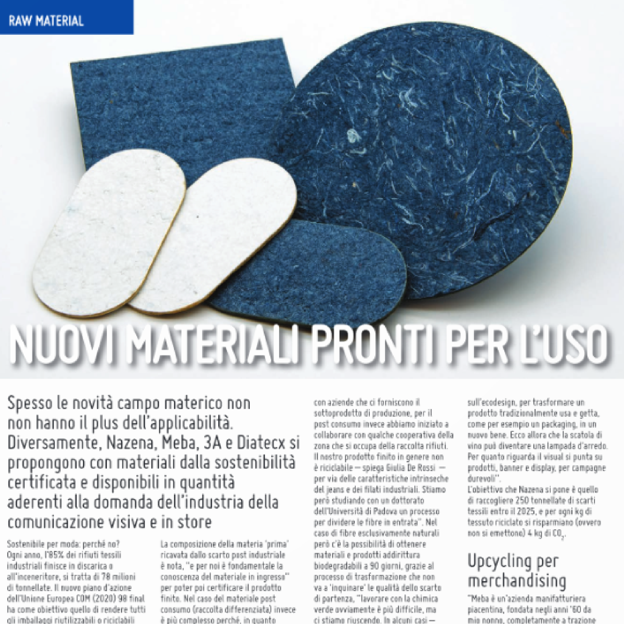 Nuovi materiali pronti per l'uso - Display Italia Magazine sui materiali sostenibili
